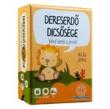 Dereserdő dicsősége